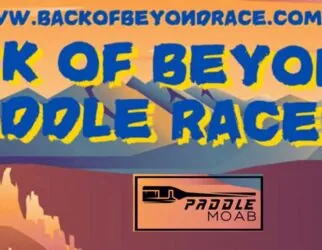 Promotional banner for Back of Beyond Paddle Races in Moab, Utah.